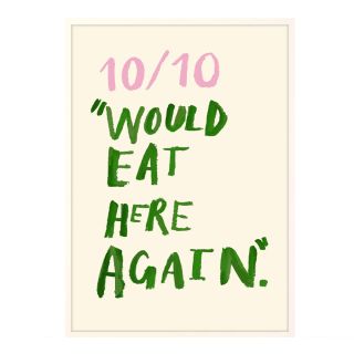 Eleanor Bowmer Would Eat Here Again A4 Print