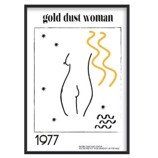 Fan Club, Gold Dust Woman A3 Print