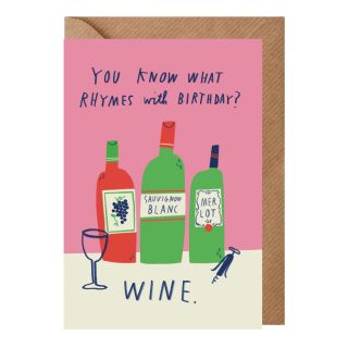 Rhymes With Wine Birthday Card