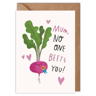 No One Beets You Mother's Day Card