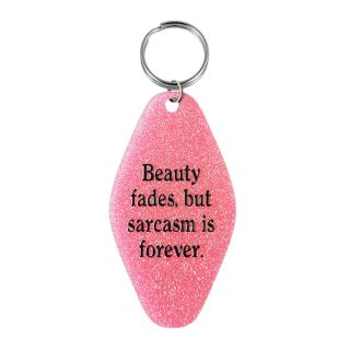 Sarcasm Is Forever Retro Keyring