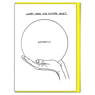 Arthritis Card by David Shrigley 