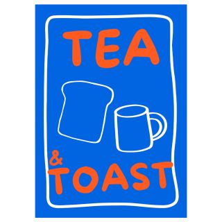 Tea and Toast Print