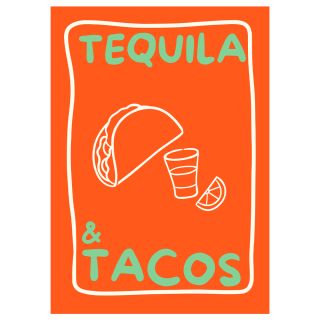 Tequila & Tacos A3 Print