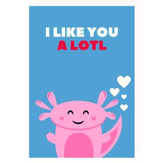 UT, A Lotl Valentines Card