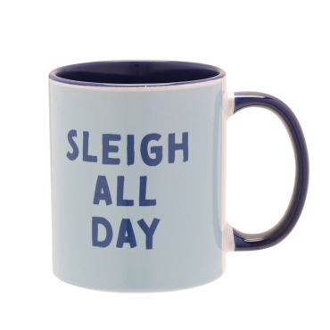 Sleigh All Day Mug