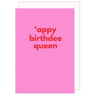Appy Birthdee Queen Card