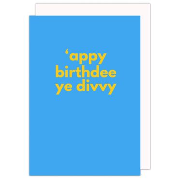 Appy Birthdee Ye Divvy Card