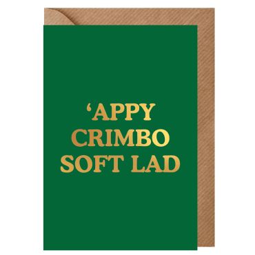 'Appy Crimbo Soft Lad Christmas Card