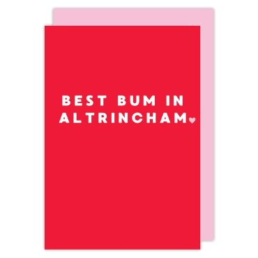 Best Bum in Altrincham Valentines Card