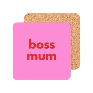 Boss Mum Coaster