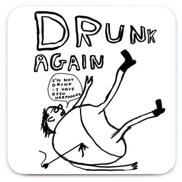 David Shrigley Drunk Again Coaster