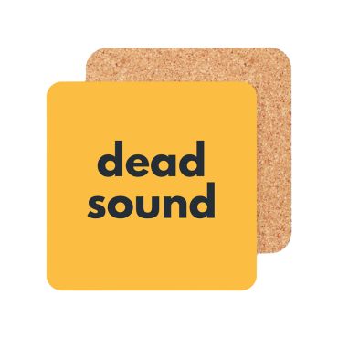 Dead Sound Coaster