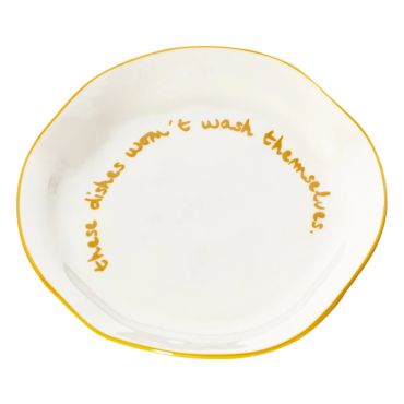 MAEGEN Statement Plate - These Dishes Won’t Wash Themselves