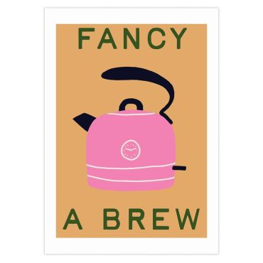 East End Prints Fancy a Brew Kettle A3 Print