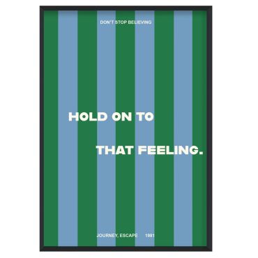 Fan Club Don't Stop Believing A3 Print