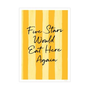 Five Stars Woould Eat Here Again Print - A4