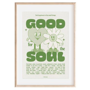 Proper Good Good For the Soul A3 Print