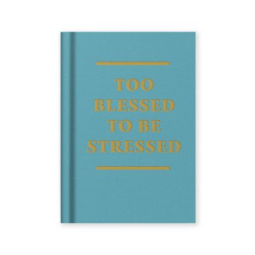 Ohh Deer A7 Tiny Notebook - Too Blessed to be Stressed