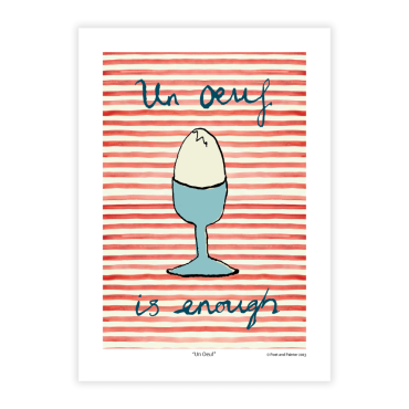 Poet & Painter Un Oeuf Is Un Oeuf A3 Print