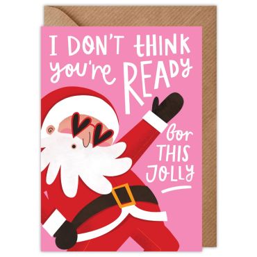 Ready For This Jolly Christmas Card