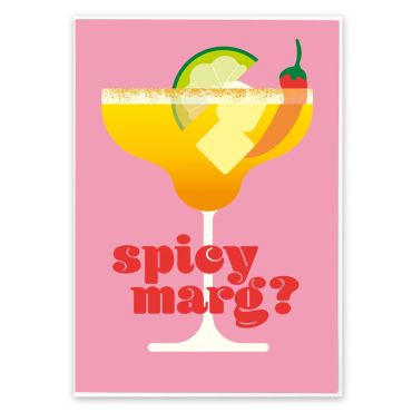 Spicy Marg? A3 Print
