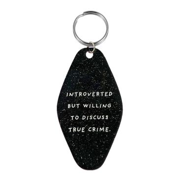 Willing To Discuss True Crime Retro Keyring