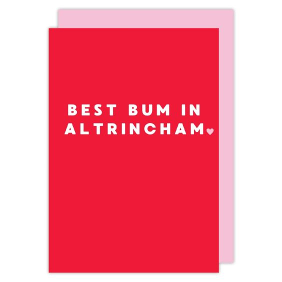 Best Bum in Altrincham Valentines Card