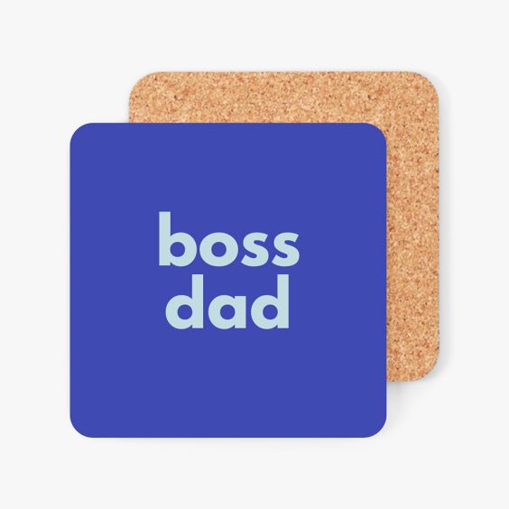 Boss Dad Coaster