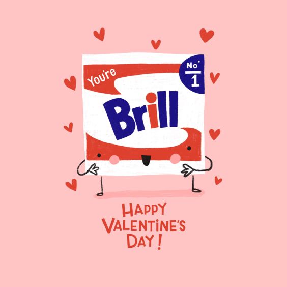 You're Brill Valentines Card