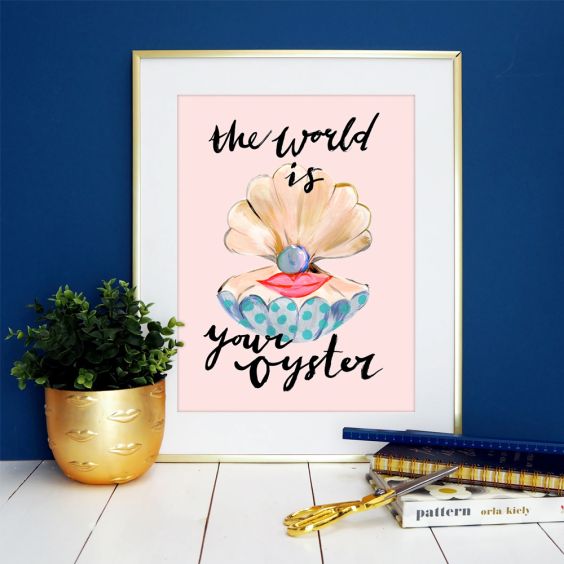 Eleanor Bowmer The World Is Your Oyster A4 Print