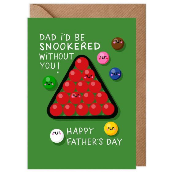 Snookered Without You Father's Day Card