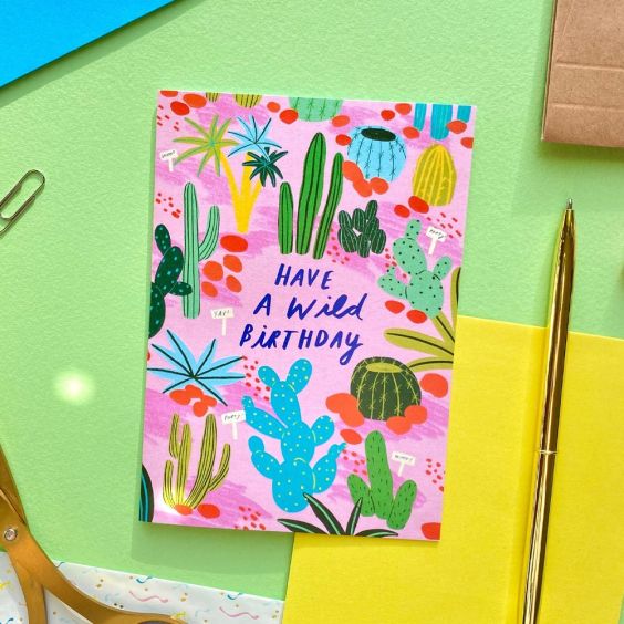 Have a Wild Birthday Cactus Birthday Card