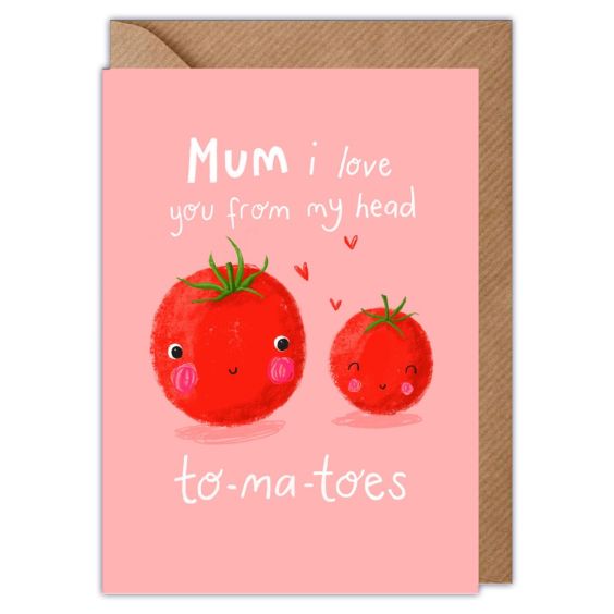 Head To-ma-toes Mother's Day Card