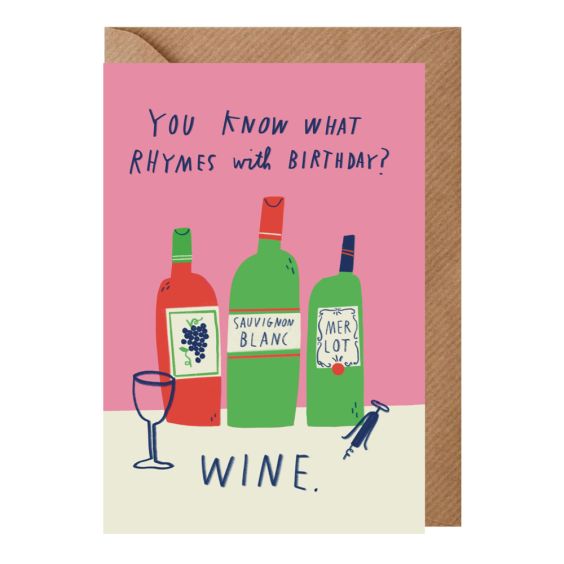 Rhymes With Wine Birthday Card