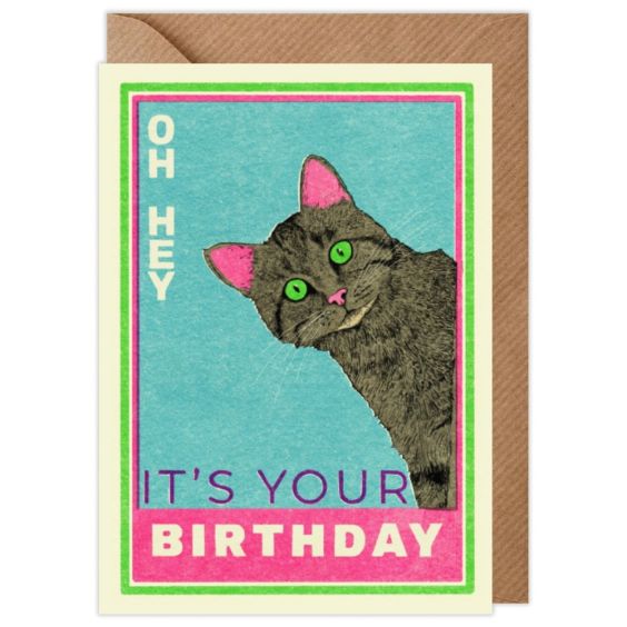 Black Cat Oh Hey It's Your Birthday Card