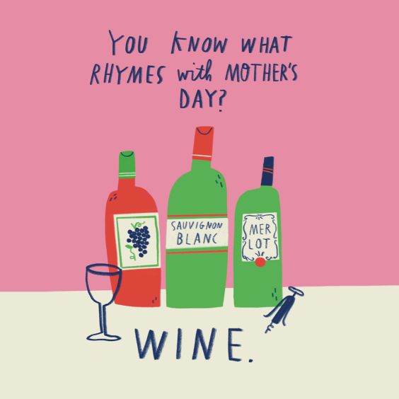 Rhymes With Wine Mother's Day Card