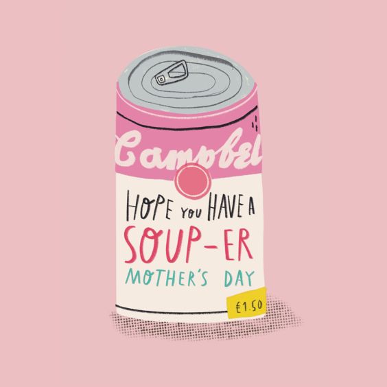 Soup-er Mother's Day Card