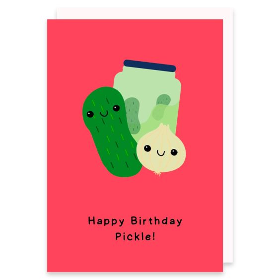Happy Birthday Pickle Card