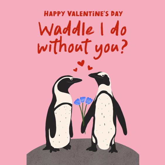 Waddle I Do Valentines Card