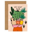 Hey Plant Lover Card