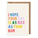 Nice Bum Card