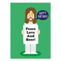 Love, Peace & Beer Birthday Card