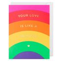 Lagom Your Love Is Like a Rainbow Card