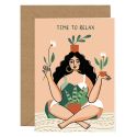 Time To Relax Birthday Card