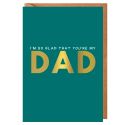 So Glad Dad Father's Day Card