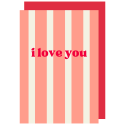 I Love You Valentines Card