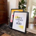 Here Comes The Sun A3 Print
