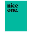 Nice One A3 Print