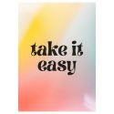 Take It Easy A3 Print
